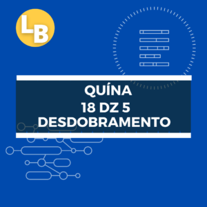 Planilha Da Quína – 18 Dezenas ( 5 Desdobramento Em 1 )