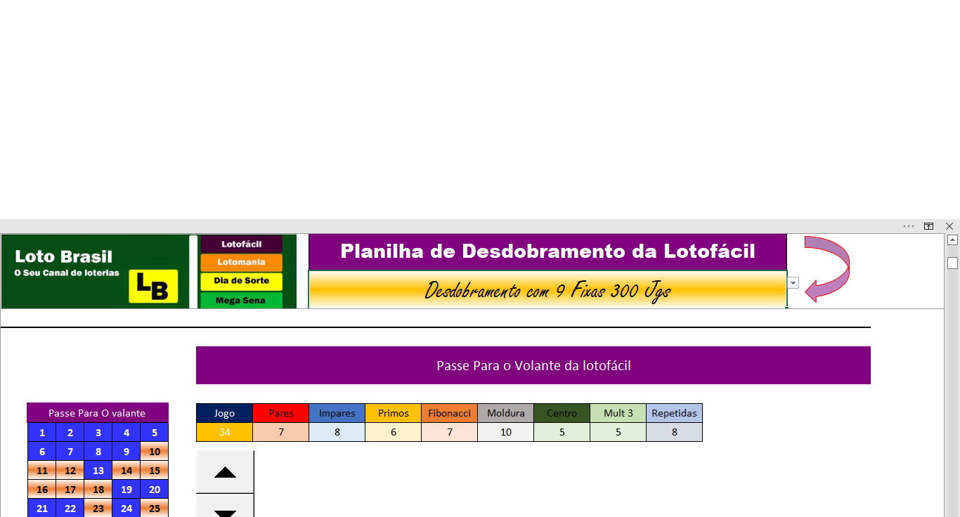 LOTOFÁCIL DESDOBRAMENTO DE 20 DEZENAS EM 10 JOGOS DE 15 DEZENAS 8 IMPARES E  7 PARES 